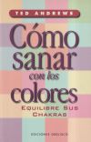 Cómo sanar con los colores