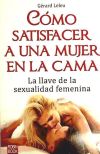 Cómo satisfacer a una mujer en la cama