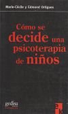 Cómo se decide una psicoterapia de niños