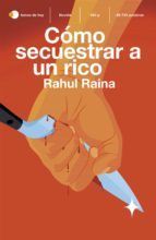 Portada de C&oacute;mo secuestrar a un rico (Ebook)