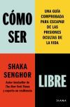 C&oacute;mo ser libre