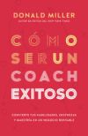 C&oacute;mo ser un coach exitoso
