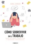 Como sobrevivir en el trabajo