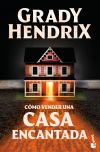 Cómo vender una casa encantada