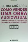 Cómo vender una obra audiovisual