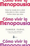 C&oacute;mo vivir la menopausia