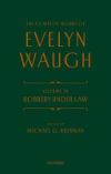 Comp Wrks Evelyn Waugh Robbery Under Law: Volume 24