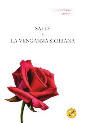 Portada de Sally y la venganza siciliana