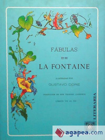 F&aacute;bulas. Libro VII al XII