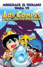 Portada de Compas 1. Los Compas y el diamantito legendario (nueva presentación) (Ebook)