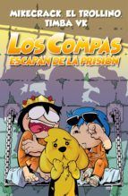 Portada de Compas 2. Los Compas escapan de la prisión (nueva presentación) (Ebook)