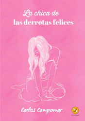 Portada de La chica de las derrotas felices