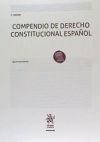 Compendio de Derecho Constitucional Español 3ª Edición 2018