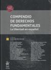 Compendio de derechos fundamentales. La libertad en español