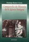 Compendio de historia de la Iglesia antigua