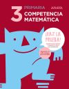 Competencia Matemática 3. 3 Primaria