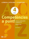 Competències a punt! Llengua catalana i Literatura 4 ESO