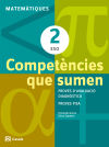 Competències Que Sumen. Matemàtiques 2 Eso