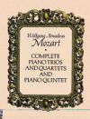 Complete Piano Trios and Quartets and Piano Quintet