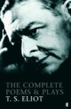 Complete Poems and Plays T's Eliot