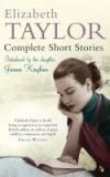 Complete Short Stories. by Elizabeth Taylor