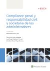 Compliance penal y responsabilidad civil y societaria de los administradores