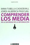 Comprender los Media en la sociedad de la información