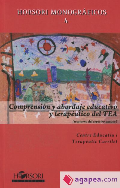 Comprensión y abordaje educativo y terapéutico del TEA (trastorno del espectro autista)