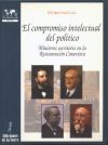 Compromiso intelectual del político, El. Ministros escritores en la Restauración Canovista