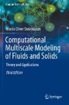 Computational Multiscale Modeling of Fluids and Solids