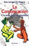 Comunicación, La: un arte que se aprende