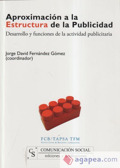Aproximaci&oacute;n a la estructura de la publicidad