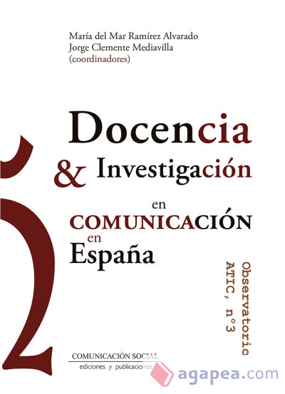 Docencia e Investigación en Comunicación en España