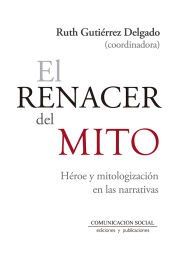 Portada de EL RENACER DEL MITO