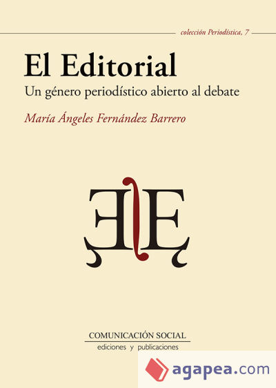 El editorial : un género periodístico abierto al debate