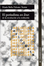 Portada de El periodista on line: de la revolución a la evolución