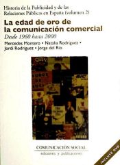 Portada de La edad de oro de la comunicación comercial. Desde 1960 hasta 2000 (incluye dvd)