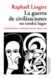 Portada de La guerra de civilizaciones no tendrá lugar