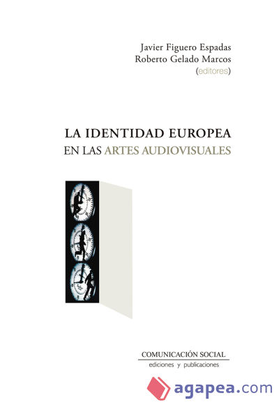 La identidad europea en las artes audiovisuales