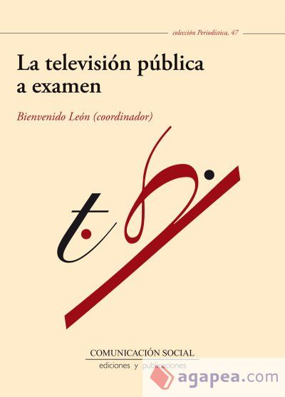 La televisión pública a examen La televisión pública a examen