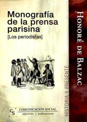 Portada de Monografía de la prensa parisina [Los periodistas]