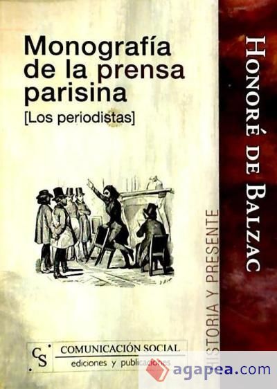 Monografía de la prensa parisina [Los periodistas]