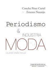 Portada de Periodismo e Industria de la Moda: Claves prácticas