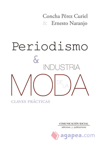 Periodismo e Industria de la Moda: Claves prácticas