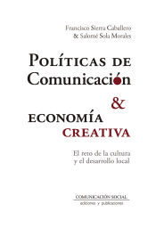 Portada de Políticas de comunicación y economía creativa