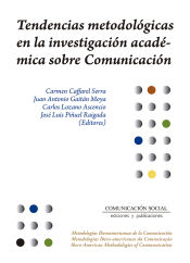 Portada de TENDENCIAS METODOLOGICAS EN LA INVESTIGACION ACADEMICA SOBRE COMUNICACION