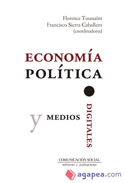 Economia política y medios digitales