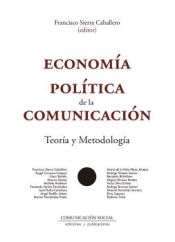 Portada de Economía politíca de la comunicación