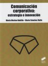 Comunicación corporativa: estrategia e innovación