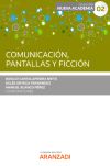 Comunicación, pantallas y ficción (Congreso Forum)